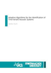 AdaptiveAlgorithms for the Identification of Time-Variant Acoustic Systems