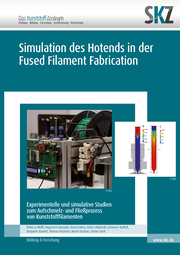 Simulation des Hotends in der Fused Filament Fabrication