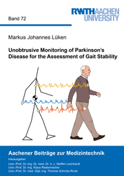 Unobtrusive Monitoring of Parkinson's Disease for the Assessment of Gait Stability
