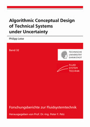 Algorithmic Conceptual Design of Technical Systems under Uncertainty