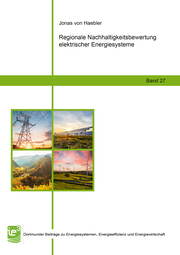 Regionale Nachhaltigkeitsbewertung elektrischer Energiesysteme