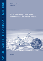 Zonal Electro-Hydraulic Power Generation in Commercial Aircraft