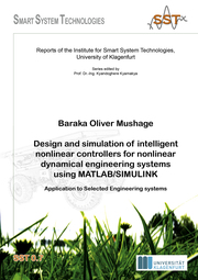 Design and simulation of intelligent nonlinear controllers for nonlinear dynamical engineering systems using MATLAB/SIMULINK