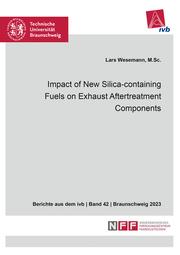 Impact of New Silica-containing Fuels on Exhaust Aftertreatment Components