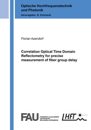 Correlation Optical Time Domain Reflectometry for precise measurement of fiber group delay