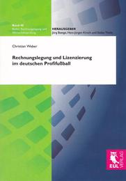 Rechnungslegung und Lizenzierung im deutschen Profifußball