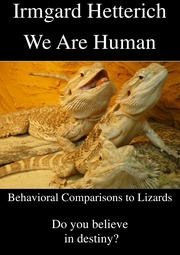 We Are Human - Behavioral Comparisons to Lizards