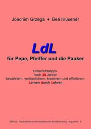 LdL für Pepe, Pfeiffer und die Pauker