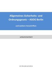 Allgemeines Sicherheits- und Ordnungsgesetz - ASOG Berlin