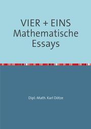 VIER + EINS Mathematische Essays