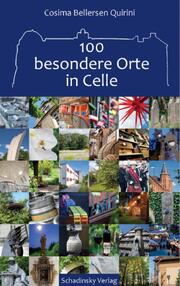 100 besondere Orte in Celle