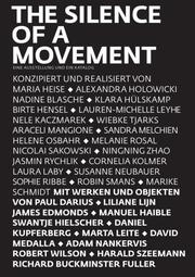 The Silence of a Movement