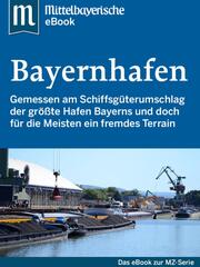 Der Bayernhafen