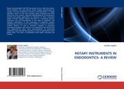 ROTARY INSTRUMENTS IN ENDODONTICS- A REVIEW