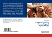 The Use of Touch in Counselling and Psychotherapy - Cover