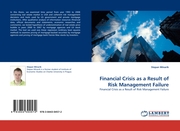 Financial Crisis as a Result of Risk Management Failure