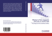 Obama in Time magazine and Lula in revista Veja