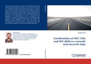 Condensation of HFC-134a and HFC-404A in a smooth and micro-fin tube