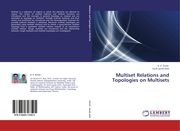 Multiset Relations and Topologies on Multisets