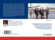 Foreign Direct Investment and the Performance of Manufacturing firms - Cover