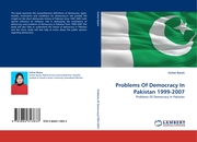 Problems Of Democracy In Pakistan 1999-2007