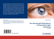 The Wavelength Dependence of Intraocular Light Scattering