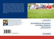 Social Behavior Recognition and Higher Academic Achievement