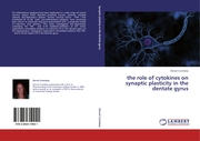 the role of cytokines on synaptic plasticity in the dentate gyrus - Cover