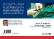 The Use of Hyperbaric Oxygenation Therapy