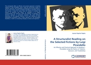 A Structuralist Reading on the Selected Fictions by Luigi Pirandello