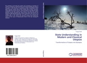 State Understanding in Modern and Classical Utopias