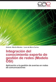 Integracion del conocimiente experto de gestion de redes