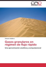 Gases granulares en régimen de flujo rapido