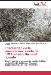 Efectividad de la inoculacion liquida de HMA en el cultivo del tomate