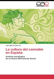 La cultura del cannabis en Espana