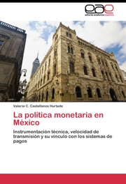 La política monetaria en México
