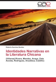 Identidades Narrativas en la Literatura Chicana