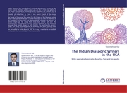 The Indian Diasporic Writers in the USA