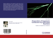 Preparation of Superionic Conductors by Solid State Reactions