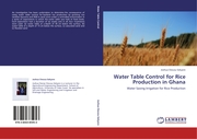 Water Table Control for Rice Production in Ghana