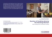 Routine of Cooking Among the Working Women