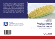 Genetics of Drought Tolerance Traits in Maize.(Zea mays L.)