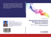 Wavelet Basis Finite Element Approach for Structural Dynamics Problems