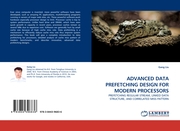 ADVANCED DATA PREFETCHING DESIGN FOR MODERN PROCESSORS - Cover