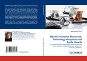Health Insurance Mandates, Technology Adoption and Public Health