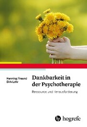 Dankbarkeit in der Psychotherapie