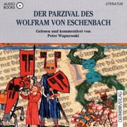 Der Parzival des Wolfram von Eschenbach
