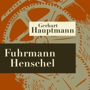 Fuhrmann Henschel - Hörspiel