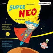 Super Neo - Die Mutprobe - Cover