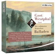 Gert Westphal liest: Die schönsten deutschen Balladen - Abbildung 1